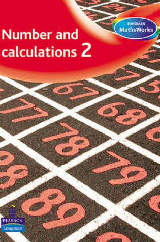 Cover of Longman MathsWorks: Year 2 Number  Pupils' Book