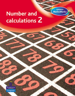 Cover of Longman MathsWorks: Year 2 Number  Pupils' Book