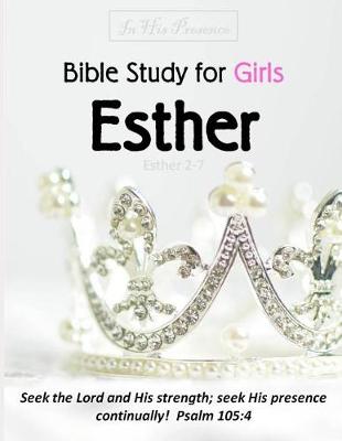 Book cover for Bible Study for Girls - Esther