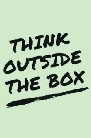 Cover of Think Outside of The Box Journal