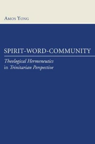 Cover of Spirit, Word, Community