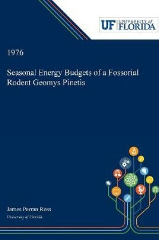 Cover of Seasonal Energy Budgets of a Fossorial Rodent Geomys Pinetis