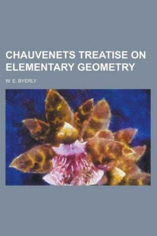 Cover of Chauvenets Treatise on Elementary Geometry