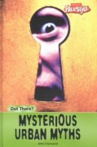 Cover of Mysterious Urban Myths