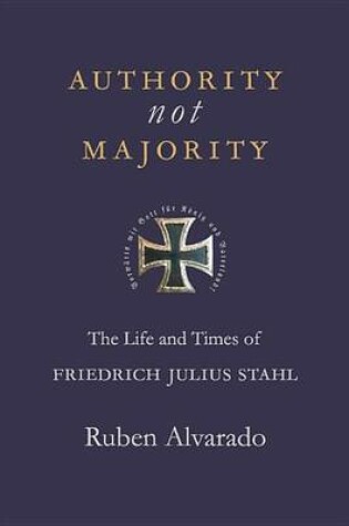 Cover of Authority Not Majority