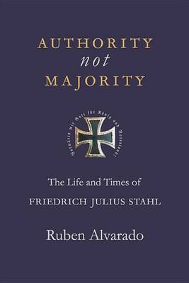 Book cover for Authority Not Majority