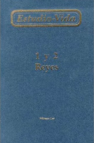 Cover of Estudio-Vida de 1 y 2 Reyes