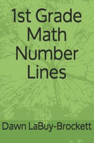 Cover of 1st Grade Math Number Lines