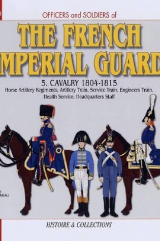 Cover of French Imperial Guard Volume 5