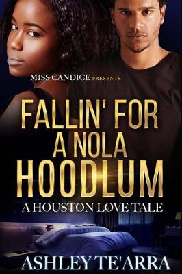 Book cover for Fallin' For A NOLA Hoodlum