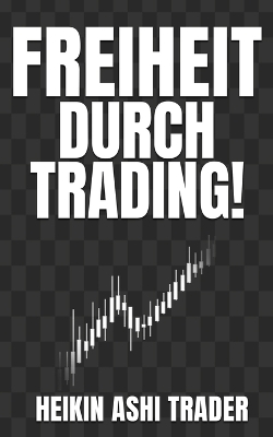 Book cover for Freiheit durch Trading!