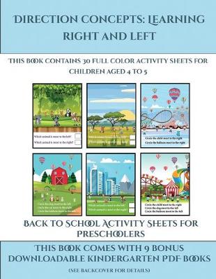 Book cover for Back to School Activity Sheets for Preschoolers (Direction concepts learning right and left)