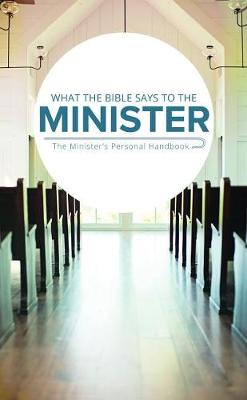 Book cover for What the Bible Says to the Minister