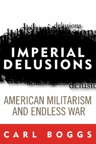 Cover of Imperial Delusions