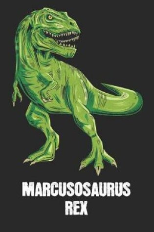 Cover of Marcusosaurus Rex