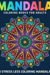 Book cover for 50 Stress Less Coloring Mandalas