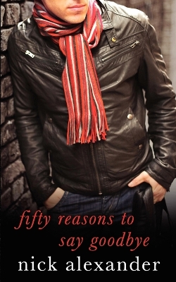 Book cover for 50 Reasons to Say Goodbye