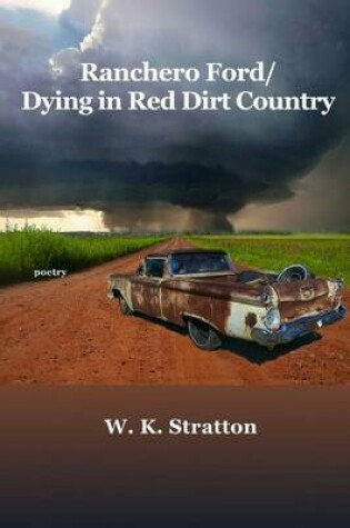 Cover of Ranchero Ford/Dying in Red Dirt Country