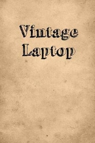 Cover of Vintage Laptop