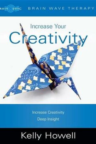 Cover of Increase Your Creativity