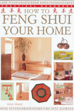 Cover of How to Feng Shui Your Home