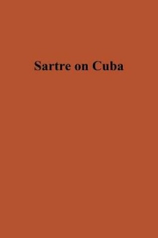 Cover of Sartre on Cuba