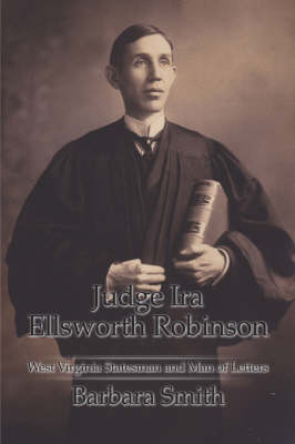 Book cover for Judge IRA Ellsworth Robinson
