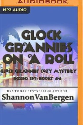 Cover of Glock Grannies on a Roll Omnibus