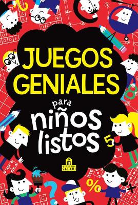Book cover for Juegos Geniales Para Niños Listos