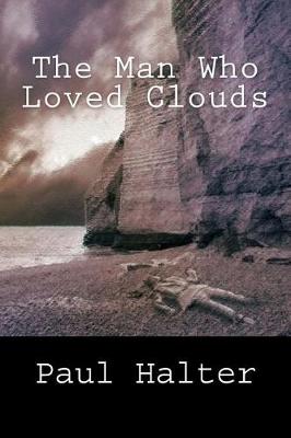 Book cover for The Man Who Loved Clouds