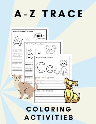 Book cover for A-Z trace coloring activities