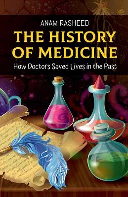 Book cover for The History of Medicine