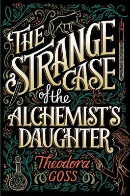 Book cover for The Strange Case of the Alchemist's Daughter