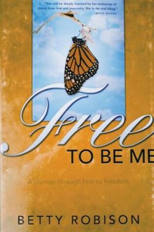 Cover of Free to Be Me