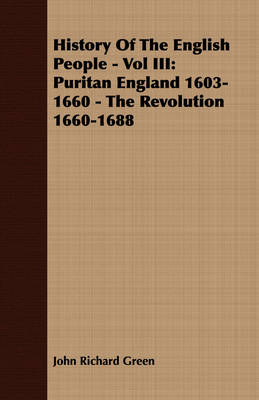 Book cover for History Of The English People - Vol III