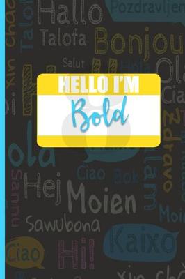 Book cover for Hello I'm Bold