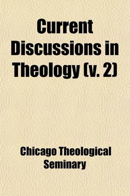 Book cover for Current Discussions in Theology (Volume 2)