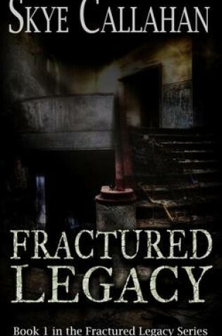 Cover of Fractured Legacy