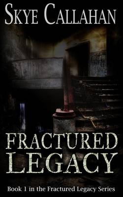 Book cover for Fractured Legacy