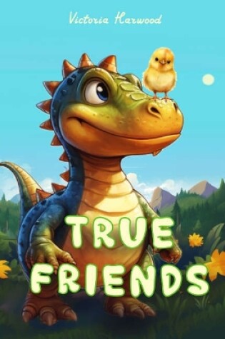Cover of True Friends