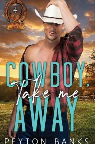 Cover of Cowboy Take Me Away