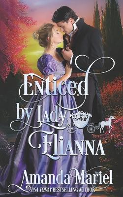 Book cover for Enticed by Lady Elianna