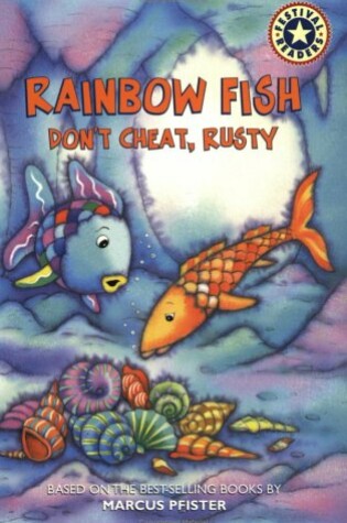 Cover of Rainbow Fish Don't Cheat