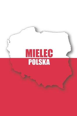 Book cover for Mielec Polska Tagebuch