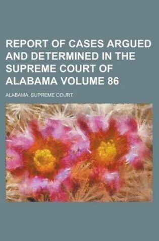 Cover of Report of Cases Argued and Determined in the Supreme Court of Alabama (75)