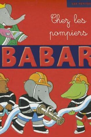 Cover of Chez Les Pompiers