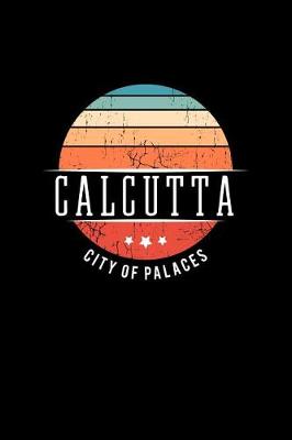 Book cover for Calcutta City of Palaces