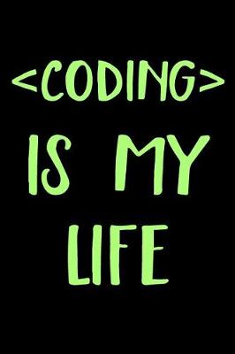 Book cover for Coding Is My Life