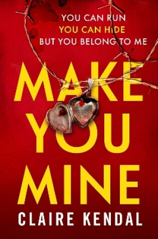 Cover of Make You Mine