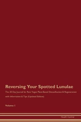 Book cover for Reversing Your Spotted Lunulae